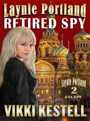 cover image of Laynie Portland, Retired Spy